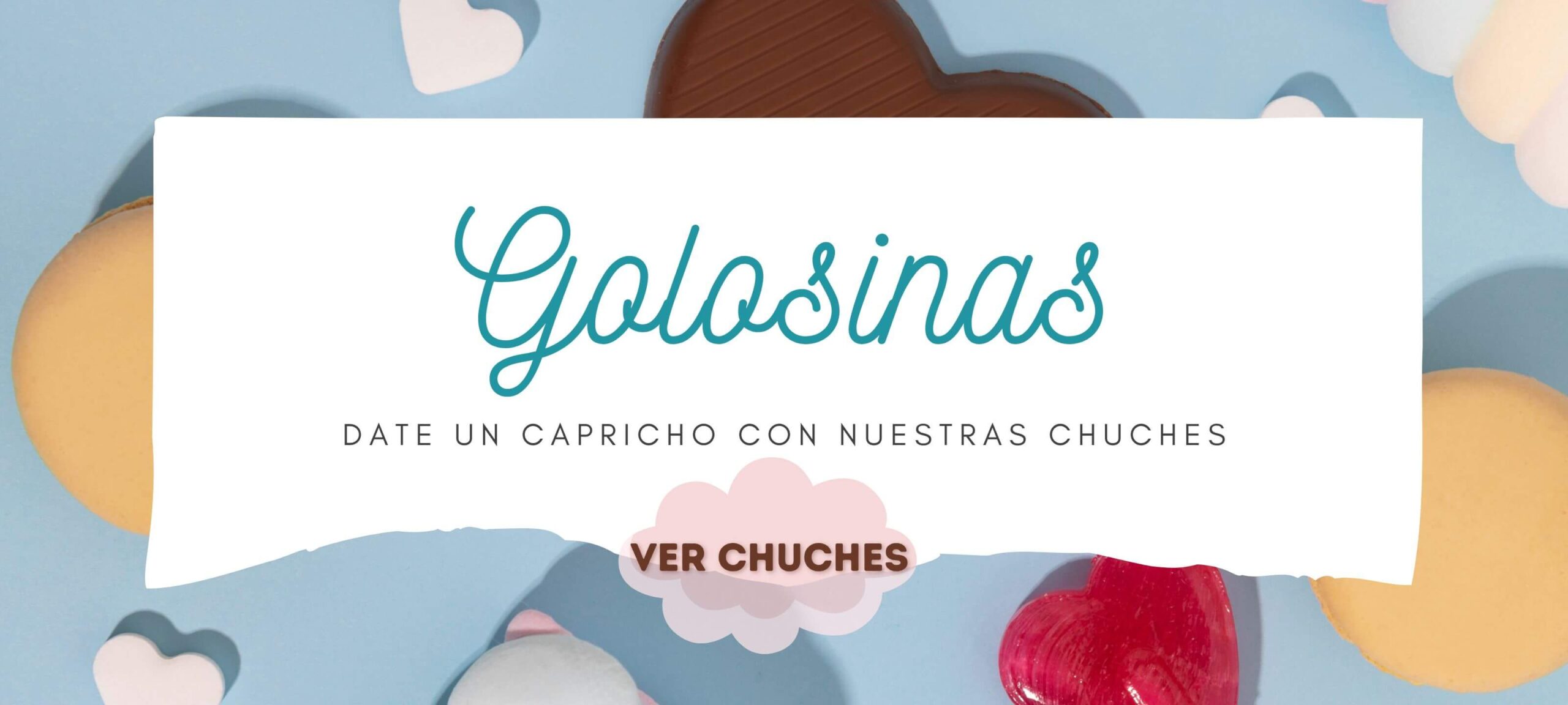 Comprar chuches online